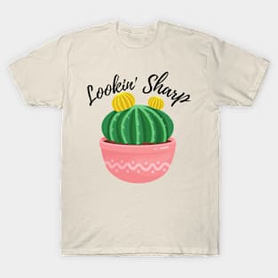 Lookin' Sharp ! Funny Cactus Plant Pun T-Shirt